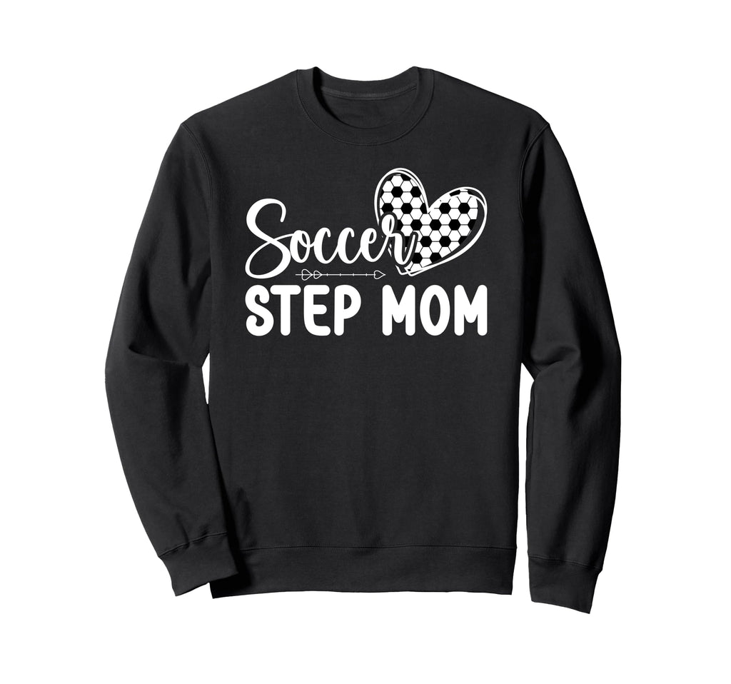 Soccer Step Mom Soccer Player Sweatshirt - Fun Novelty Design for Adults