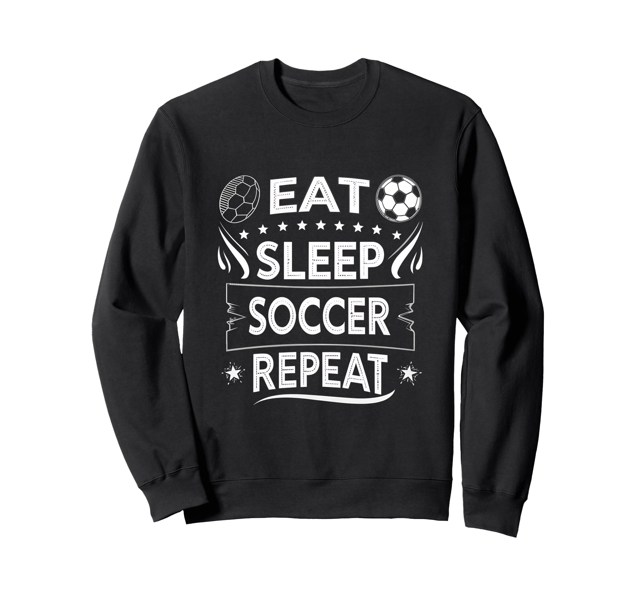 Eat Sleep Soccer Repeat Soccer Sweatshirt - Aesthetic Graphic Men Women