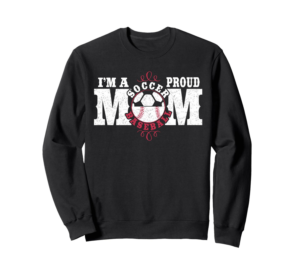 Im Proud Soccer Baseball Mom Sweatshirt - Minimalist Print for Adults