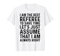 Soccer Referee I Am Best Referee T-Shirt - Custom Art Print Unisex
