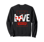 Love Soccer Funny Hearty Sweatshirt - Casual Everyday Wear Men Women