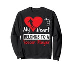Valentines Day My Heart Belongs To Sweatshirt - Graphic Print Men Women