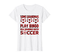 Some Grandmas Play Bingo Real Grandmas T-Shirt - Unique Graphic for Adults