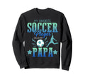 My Favorite Soccer Calls Me Papa Sweatshirt - Unique Graphic Men Women