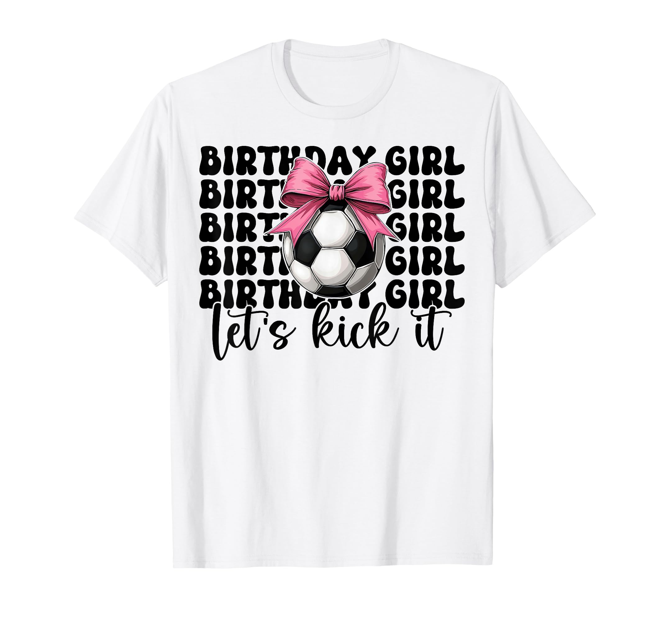 Soccer Soccer Mom Mama Birthday Lets T-Shirt - Trendy Graphic for Adults