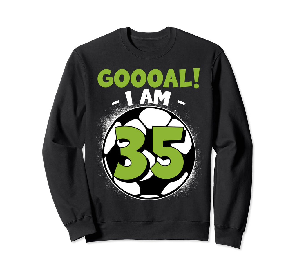 35 Year Old Birthday Soccer Sweatshirt - Fun Novelty Design Men Women