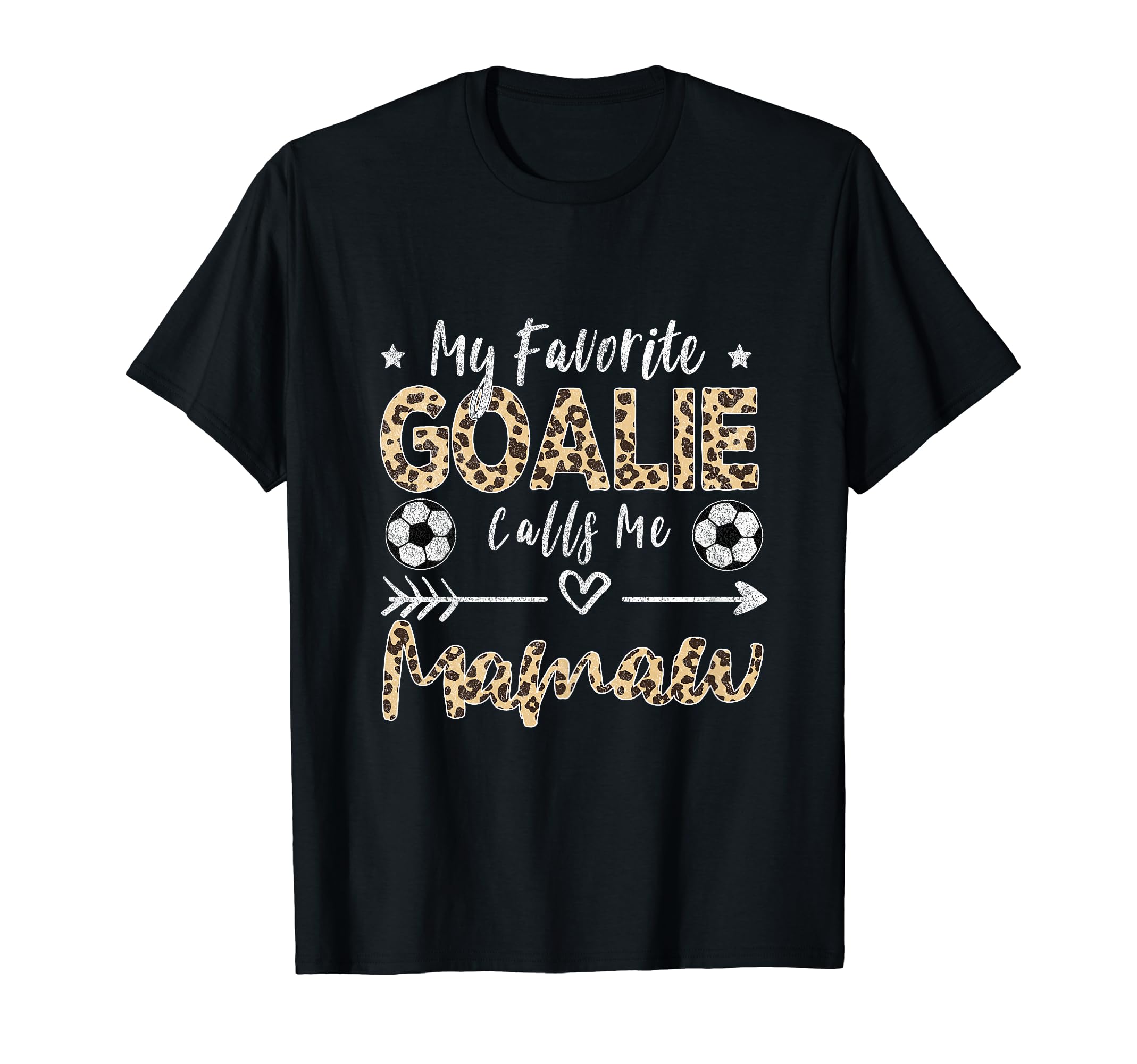 My Favorite Goalie Calls Me Mamaw Soccer T-Shirt - Unique Graphic Unisex
