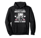 Im Hockey Goalie Aunt Hockey Keeper Hoodie - Aesthetic Graphic Men Women