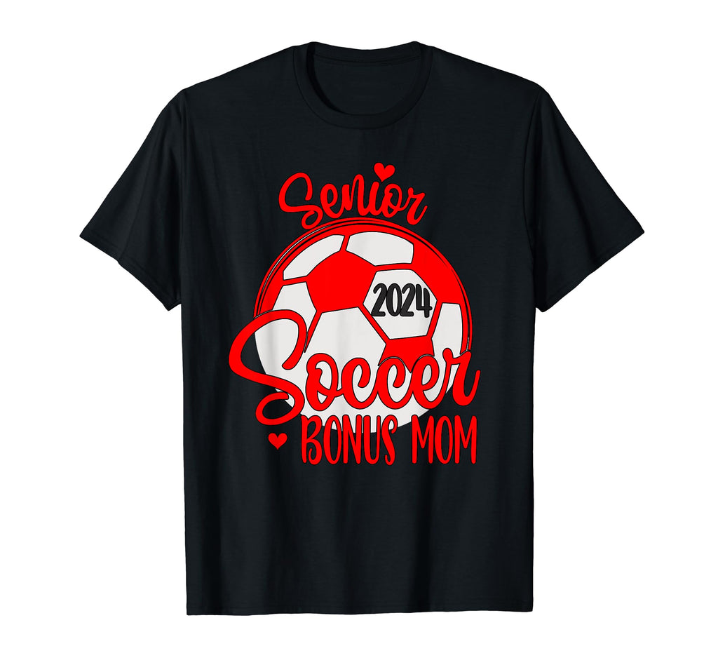 Soccer Mom Senior 2024 High College T-Shirt - Novelty Apparel Men Women
