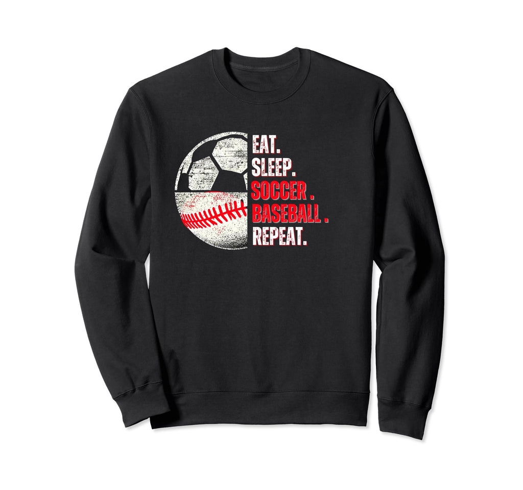 Eat Sleep Soccer Baseball Repeat Mom Sweatshirt - Streetwear Style Unisex