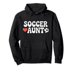 Proud Soccer Aunt Family Sport Hoodie - Casual Everyday Wear Men Women
