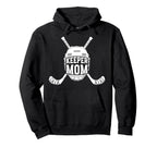 Hockey Keeper Mom Ice Hockey Hoodie - Casual Everyday Wear Men Women