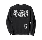 Soccer Mom Jersey Number 5 Sweatshirt - Minimalist Print Men Women