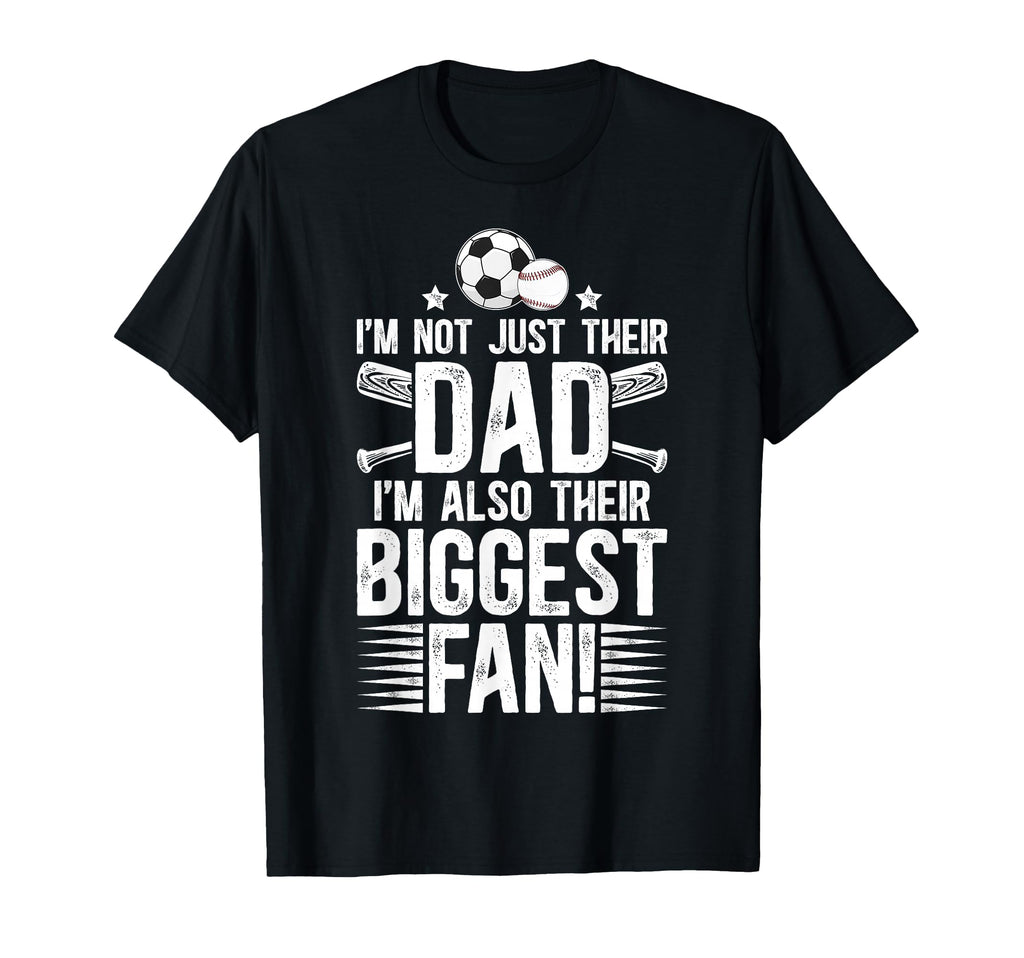 Their Biggest Fan Baseball Soccer Dad T-Shirt - Unique Graphic Unisex