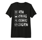 Eat Sleep Soccer Repeat Football T-Shirt - Novelty Apparel for Adults