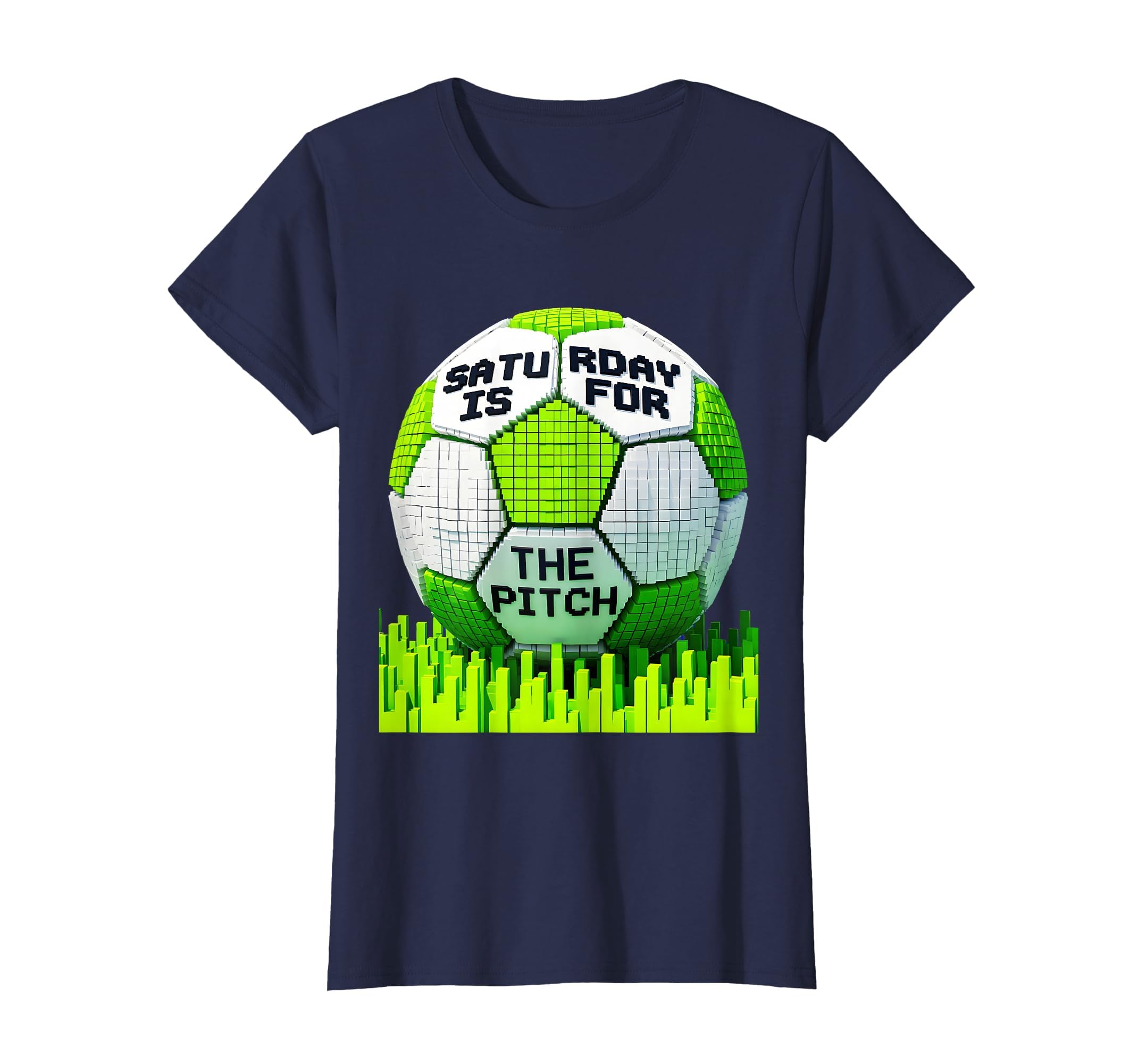 Saturday Is Pitch Soccer Mom T-Shirt - Novelty Apparel Unisex