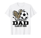Senior Dad Class 2026 Soccer Leopard T-Shirt - Aesthetic Graphic Unisex