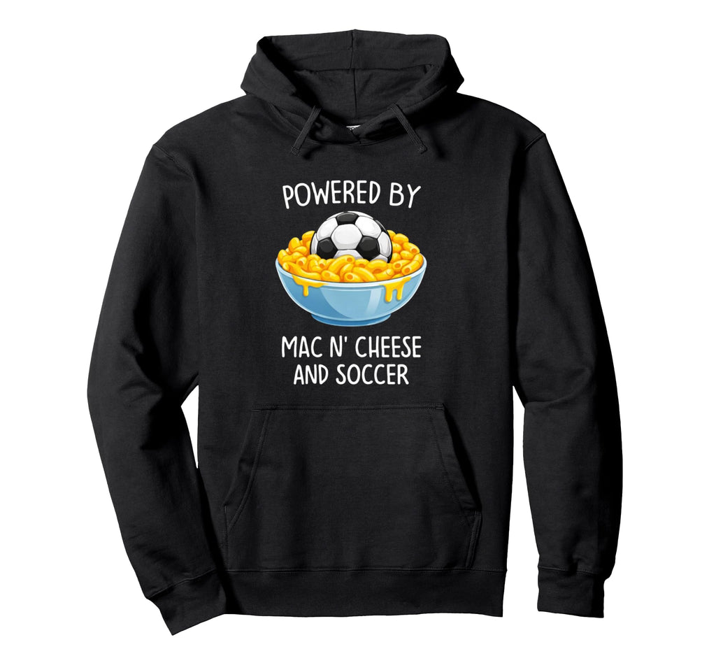 Powered Mac And Cheese And Soccer Funny Hoodie - Custom Art Print Unisex
