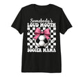 Somebodys Loud Mouth Soccer Mama Mom T-Shirt - Novelty Apparel for Adults