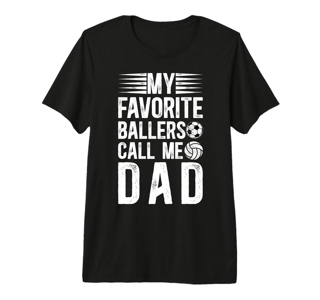 Mens My Favorite Ballers Call Me Dad T-Shirt - Unique Graphic Unisex