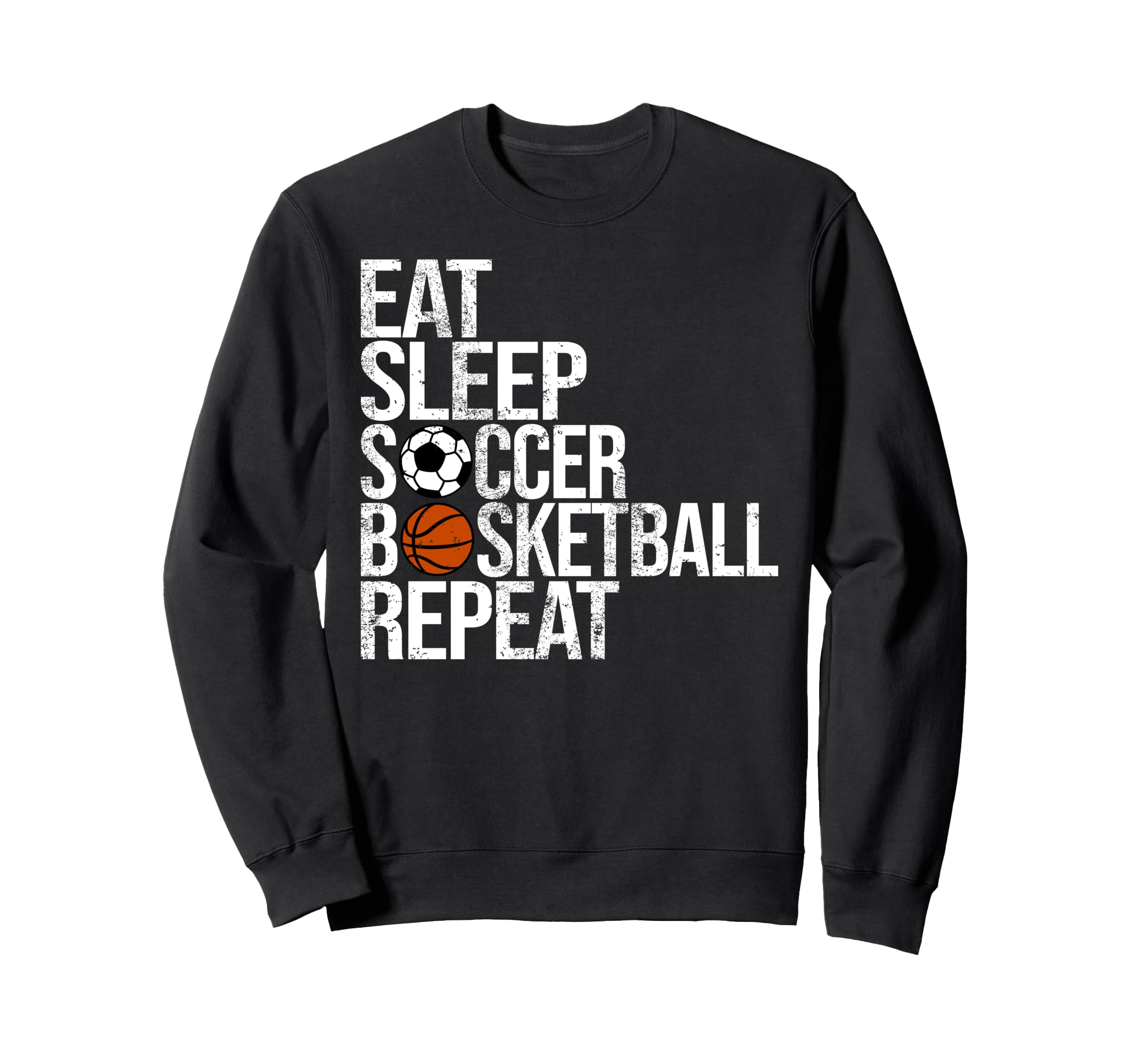 Eat Sleep Soccer Basketball Repeat Sweatshirt - Unique Graphic Unisex
