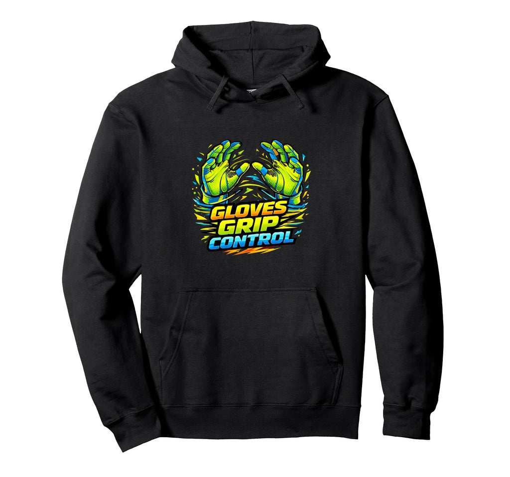 Goalkeeper Grip Power Sports Hoodie - Unique Graphic Men Women