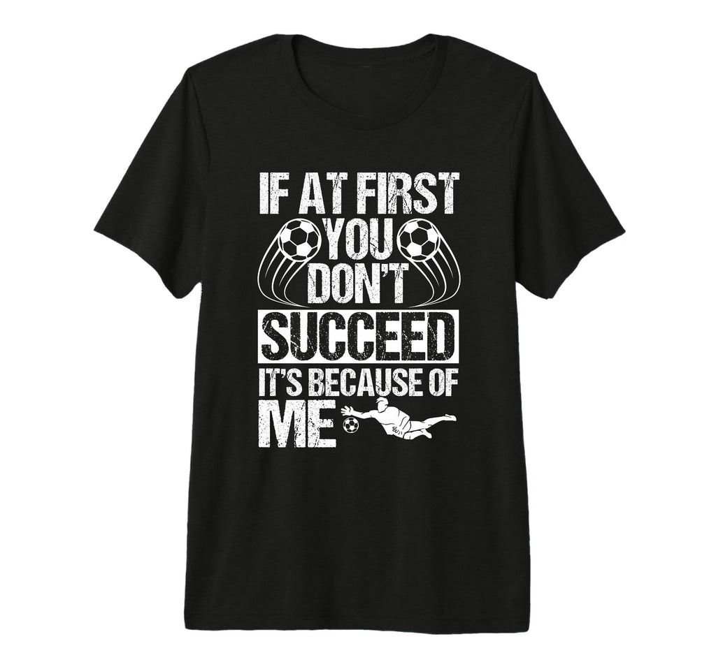 Goalie Soccer Player Goalkeeper T-Shirt - Casual Everyday Wear for Adults