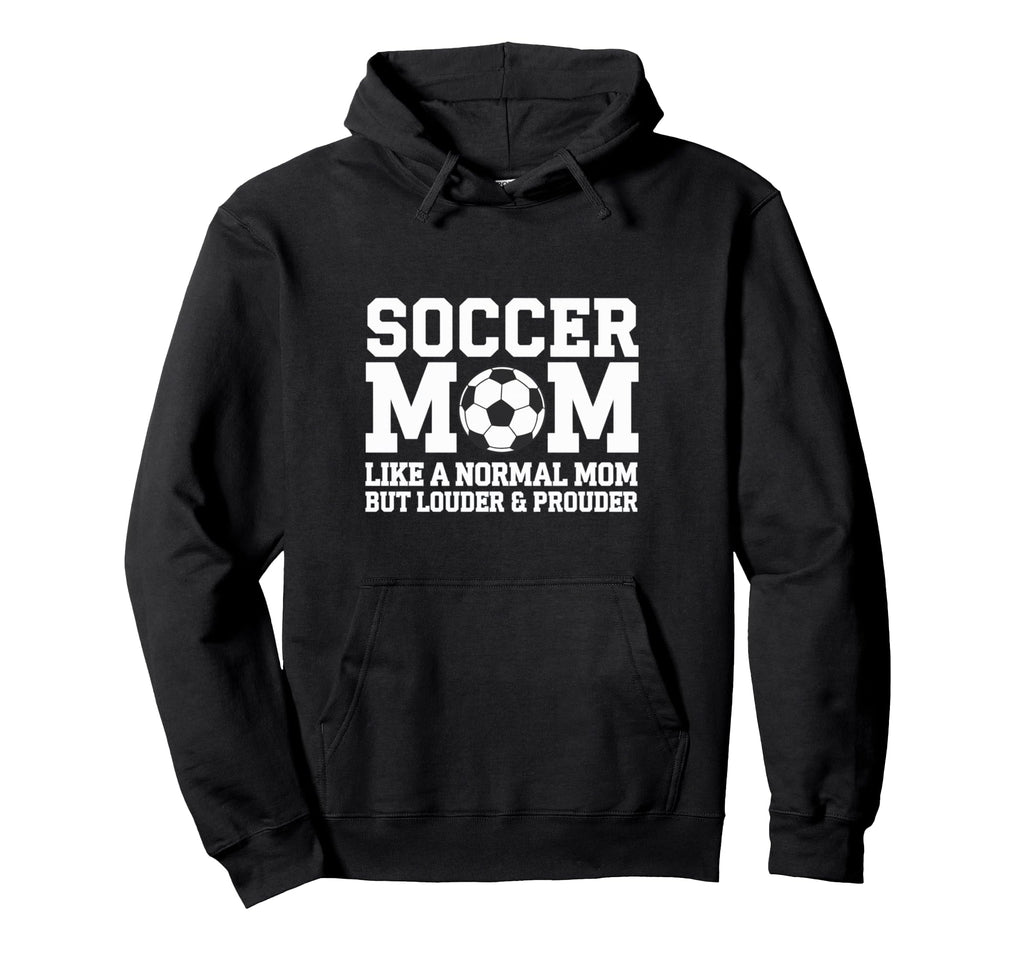 Soccer Mom Like Normal Mom But Louder Hoodie - Aesthetic Graphic Unisex