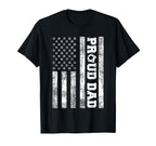 Proud Dad American Distressed Flag T-Shirt - Fun Novelty Design Men Women