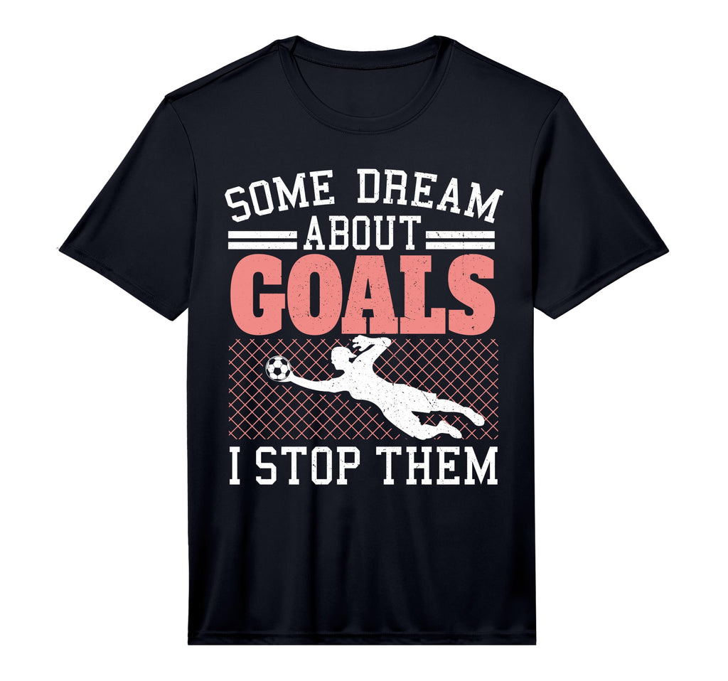 Mens Goalie Soccer Shirts Sayings T-Shirt - Trendy Graphic for Adults