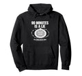 90 Minutes Is Lie Soccer Funny Hoodie - Custom Art Print Men Women