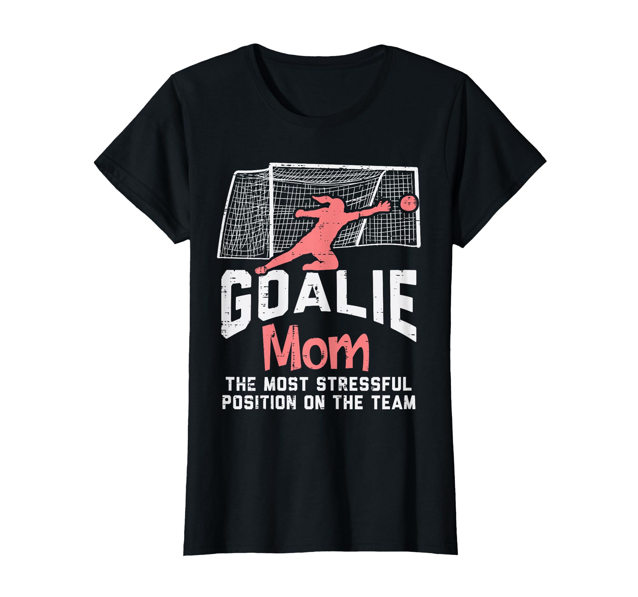 Goalkeeper Mom Stressful Funny T-Shirt - Minimalist Print Men Women