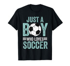 Just Who Loves Soccer Funny T-Shirt - Unique Graphic Unisex
