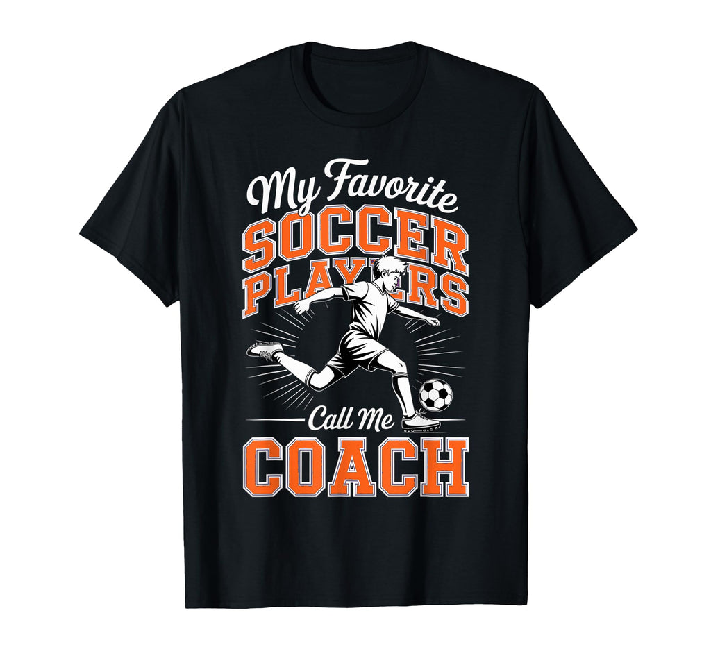 Soccer Coach My Favorite Soccer T-Shirt - Minimalist Print Men Women