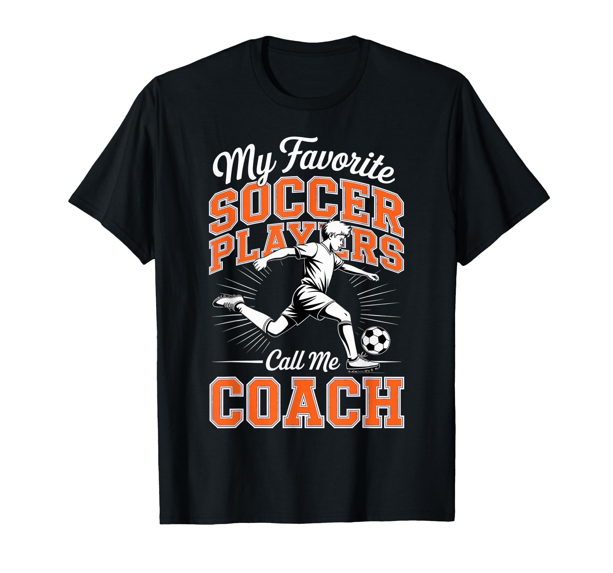 Soccer Coach My Favorite Soccer T-Shirt - Minimalist Print Men Women