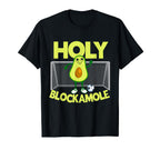 Holy Blockamole Soccer Blocker Funny T-Shirt - Novelty Apparel Unisex