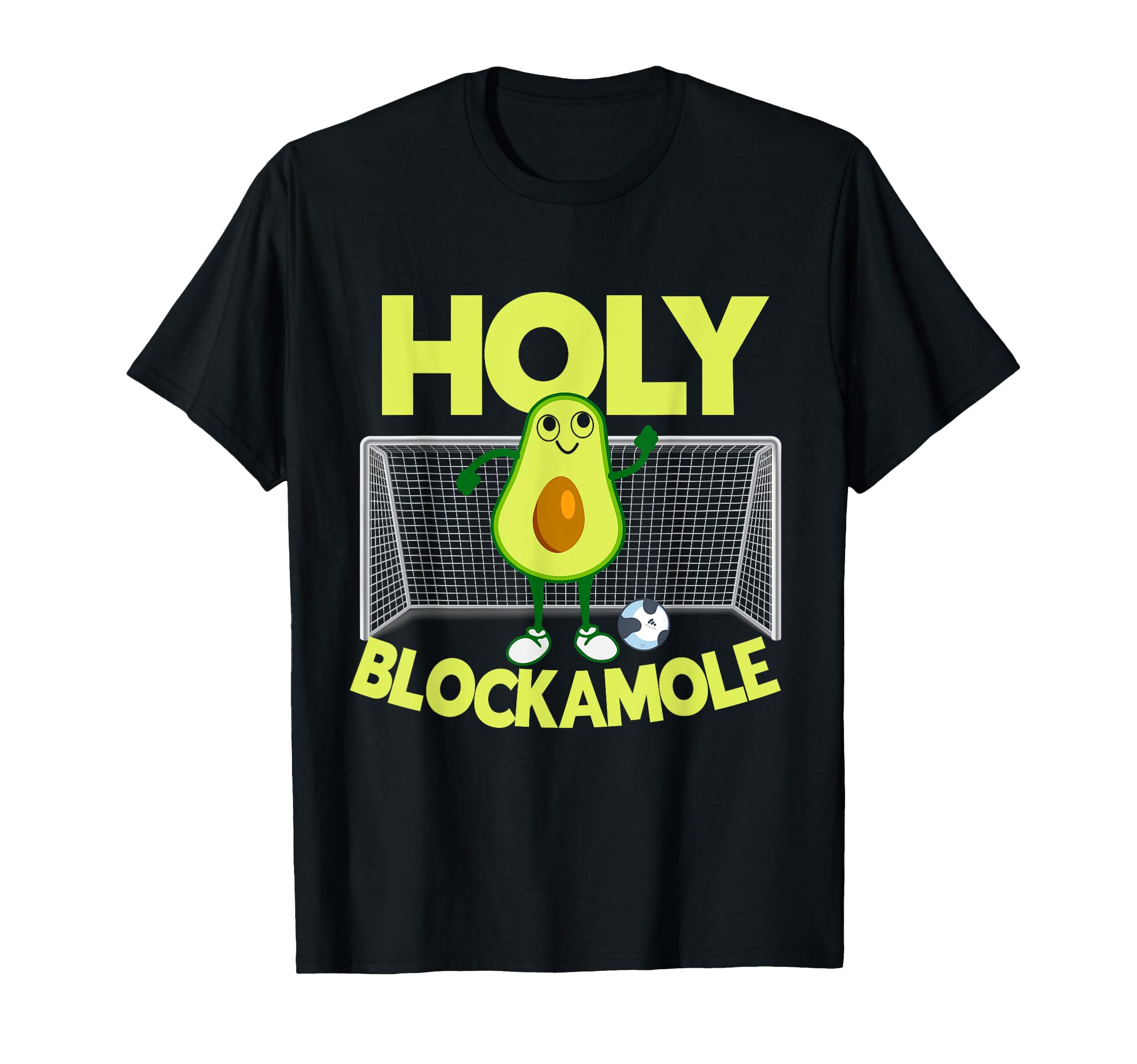 Holy Blockamole Soccer Blocker Funny T-Shirt - Novelty Apparel Unisex