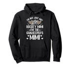Im Ice Hockey Goalkeeper Mimi Ice Hockey Hoodie - Aesthetic Graphic Unisex