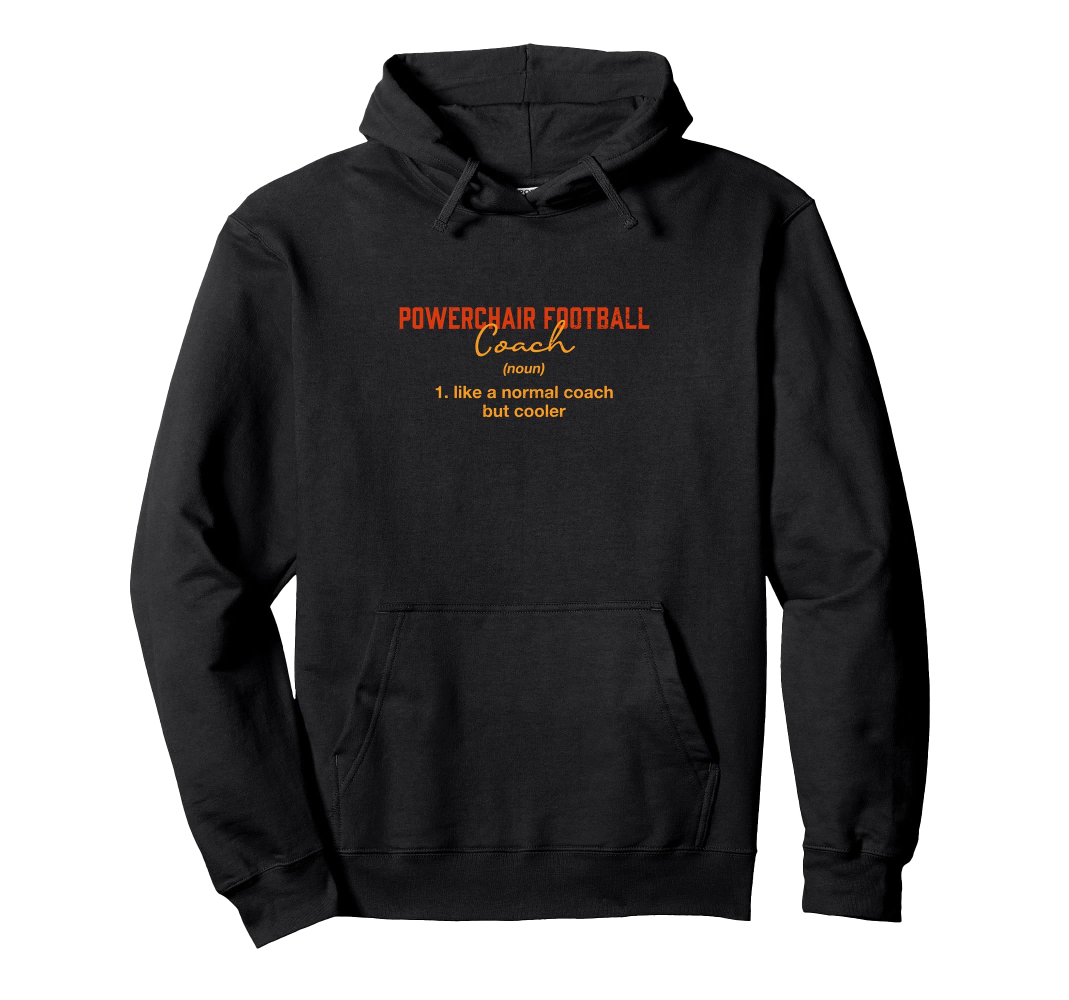 Powerchair Football Coach Definition Hoodie - Graphic Print Men Women