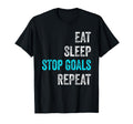 Goalkeeper Outfit Eat Sleep Stop T-Shirt - Minimalist Print Men Women