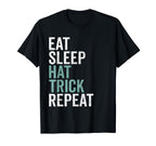 Eat Sleep Hat Trick Repeat Ice Hockey Puck T-Shirt - Graphic Print Unisex