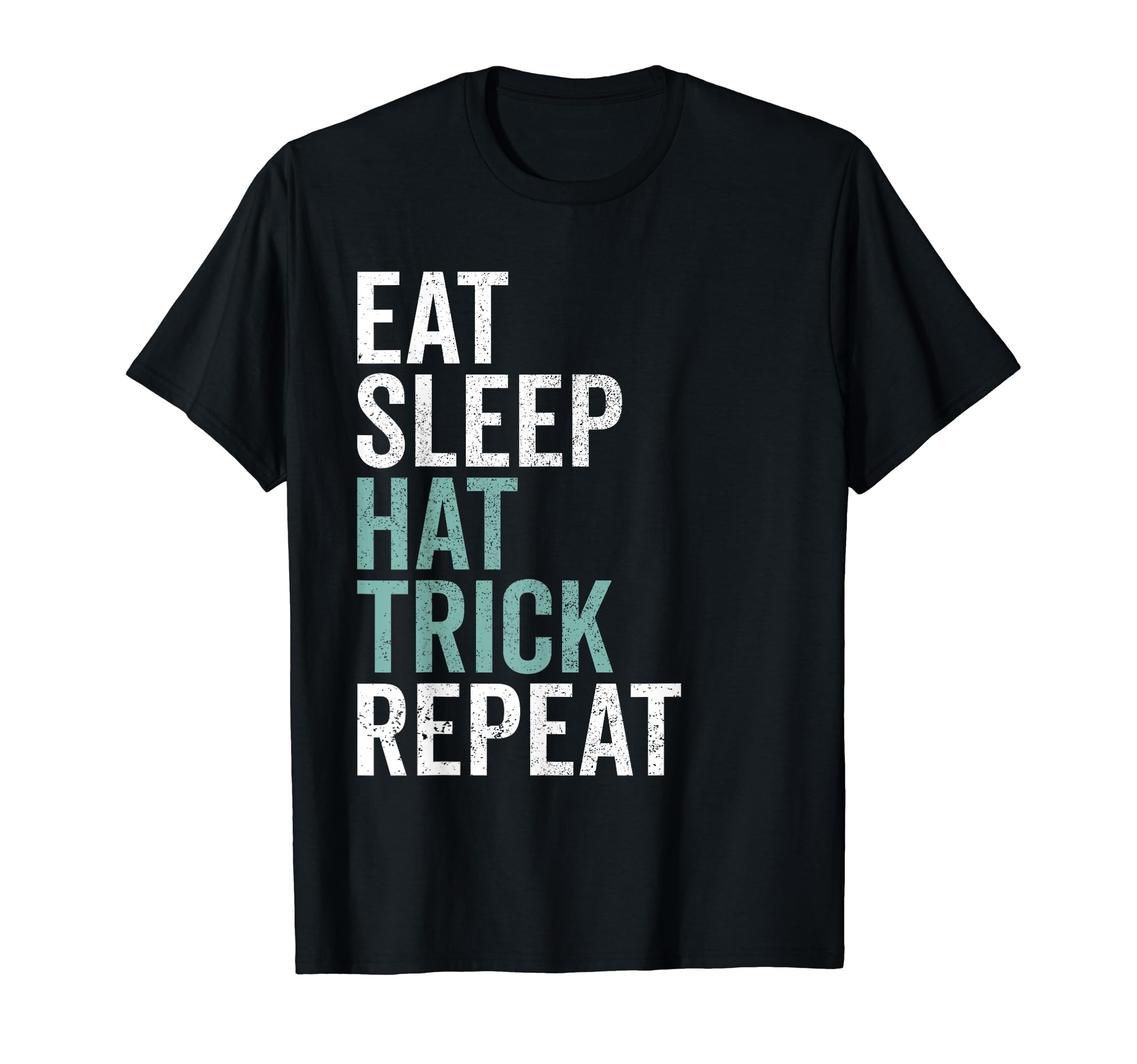 Eat Sleep Hat Trick Repeat Ice Hockey Puck T-Shirt - Graphic Print Unisex