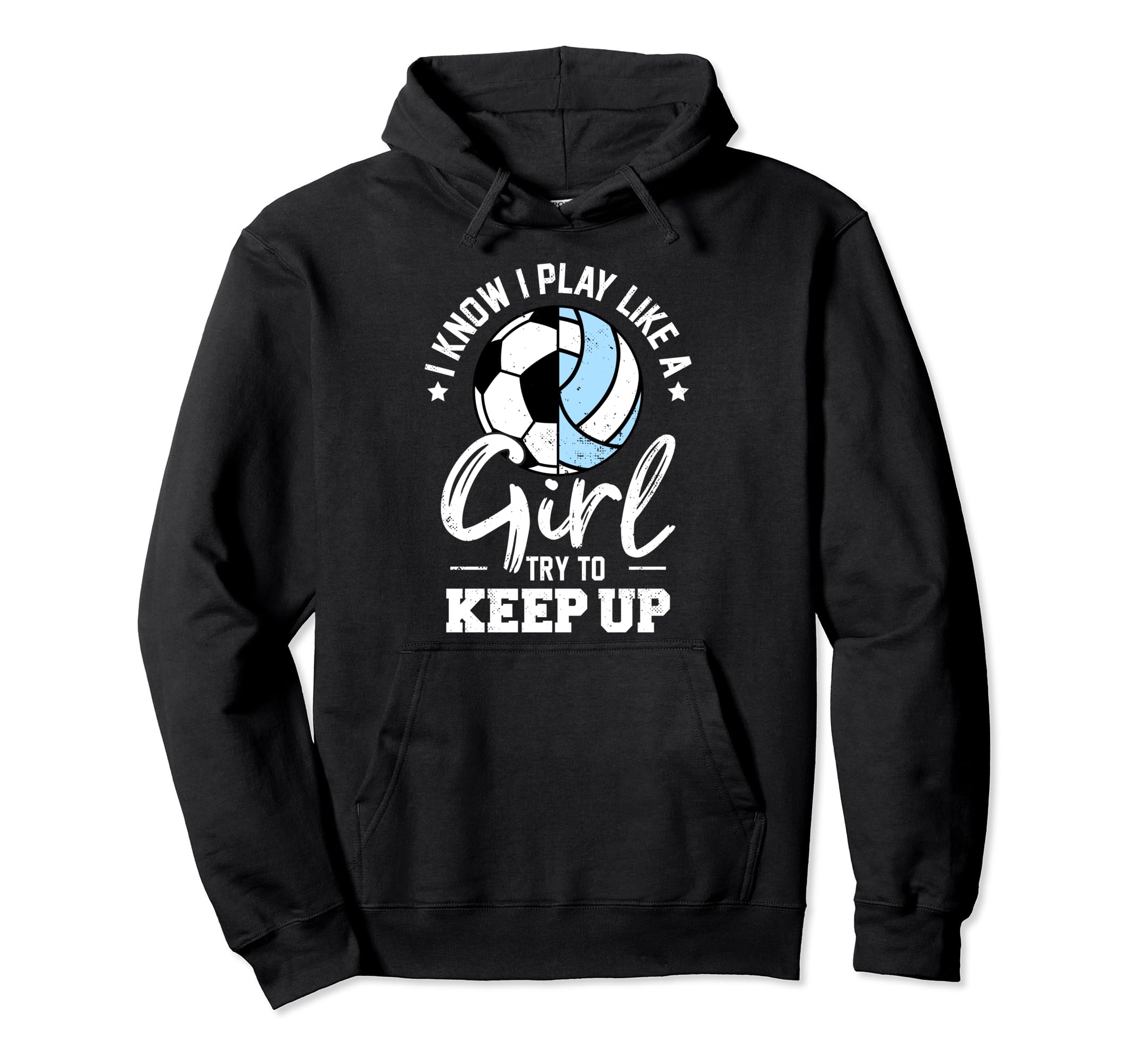 I Know I Play Like Try To Keep Up Hoodie - Casual Everyday Wear Men Women