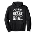 Proud Hockey Goalie Mimi Hockey Hoodie - Novelty Apparel for Adults