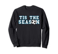 Tis Season Soccer Player Sweatshirt - Streetwear Style Men Women