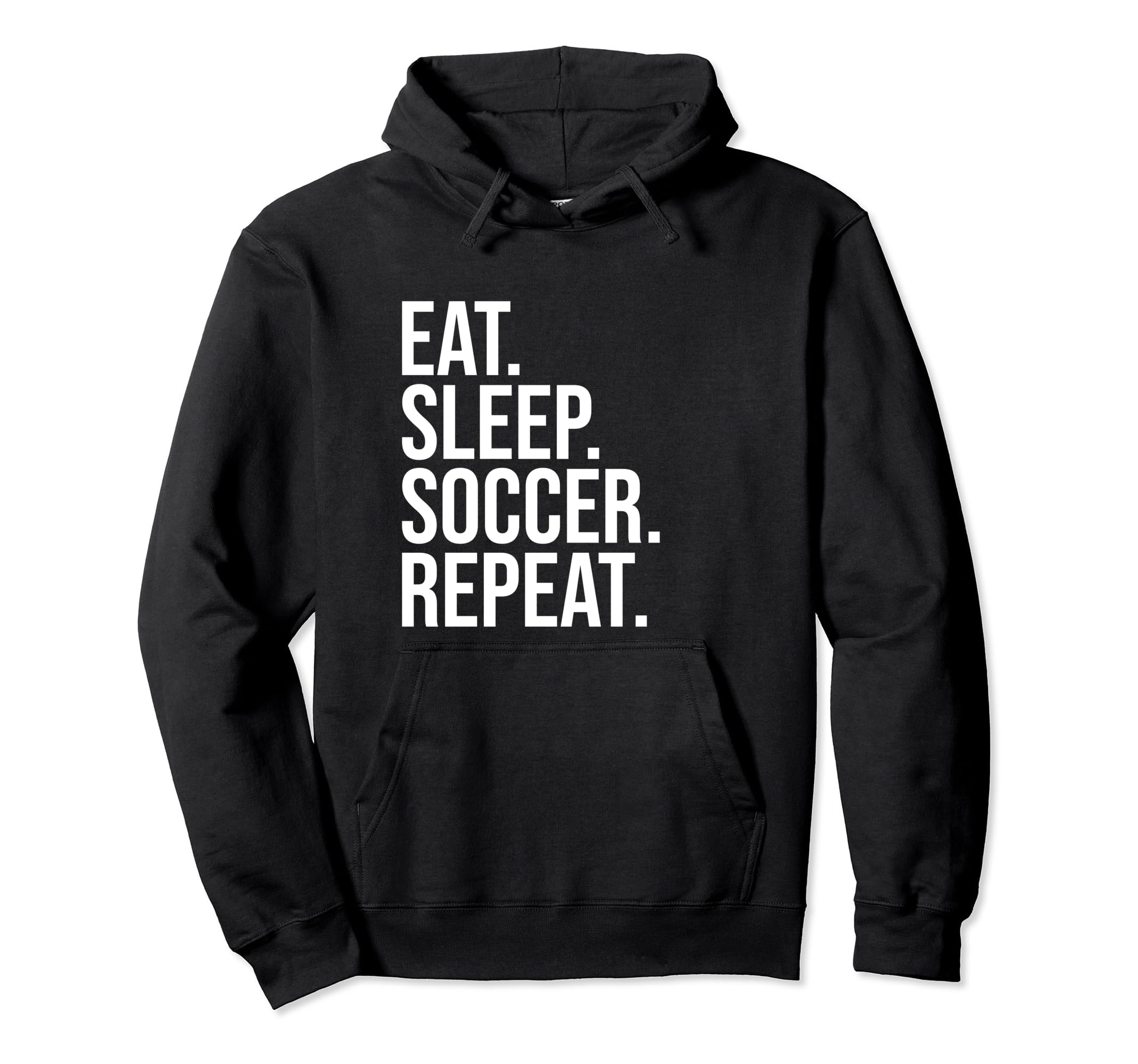 Eat Sleep Soccer Repeat Funny Soccer Hoodie - Aesthetic Graphic Unisex