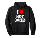 I Heart Love Hot Coaches Soccer Hoodie - Trendy Graphic for Adults