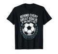 Soccer Player Behind Every Great Goalie T-Shirt - Graphic Print Men Women