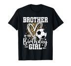Brother Birthday Soccer Ball T-Shirt - Casual Everyday Wear for Adults