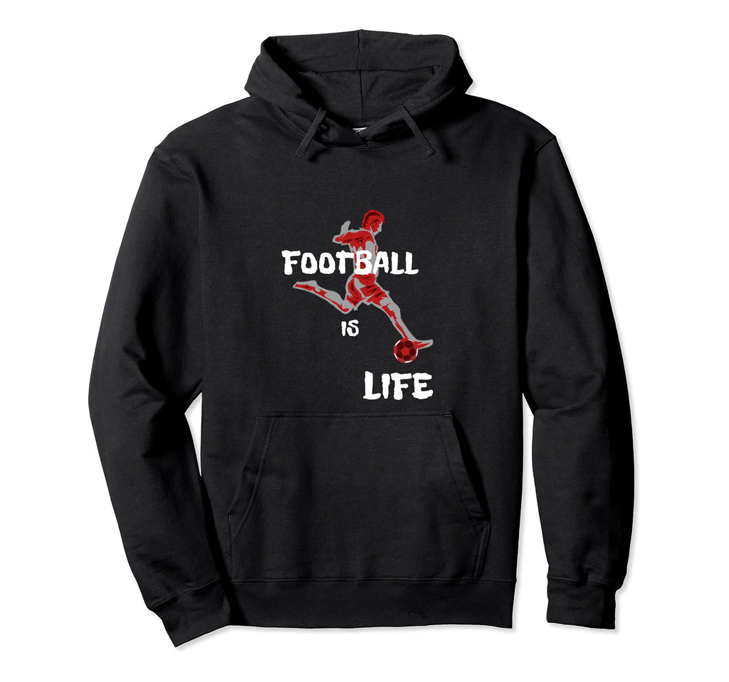 Football Is Life Football Player Soccer Hoodie - Aesthetic Graphic Unisex